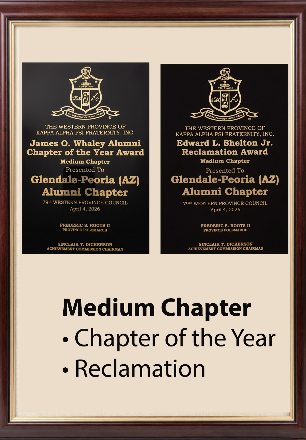 James O. Whaley Alumni Chapter of the Year Award and Edward L. Shelton Jr. Reclamation Award plaques presented to the Glendale-Peoria (AZ) Alumni Chapter at the 79th Western Province Council Meeting, April 4, 2026